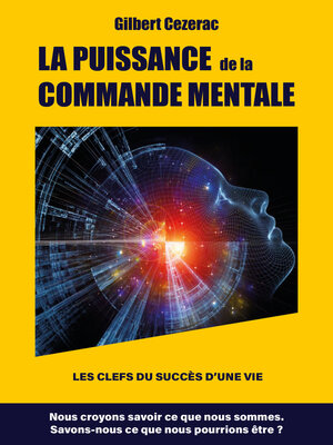 cover image of LA PUISSANCE  de la COMMANDE MENTALE